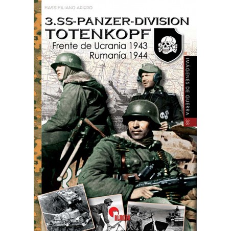 3.SS Panzer Division Totenkopf (tomo 2)