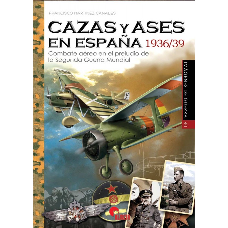 Cazas y Ases en España 1936/39