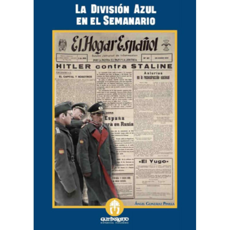 La División Azul en el semanario El Hogar Español