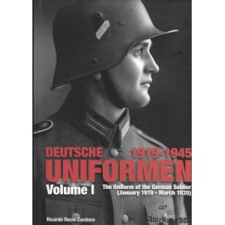 Deutsche Uniformen 1919-1945 Volumen I