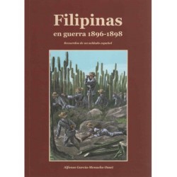 Filipinas En Guerra 1896-1898