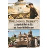 Duelo en el desierto. Vol. II De El Alamein a Túnez