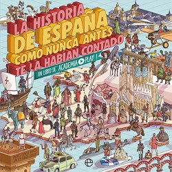 La historia de España como...