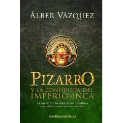 Pizarro y la conquista del imperio inca