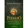 Pizarro y la conquista del imperio inca
