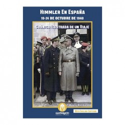 Himmler en España, 19-24 de...