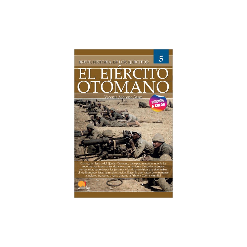 Breve historia del Ejército Otomano