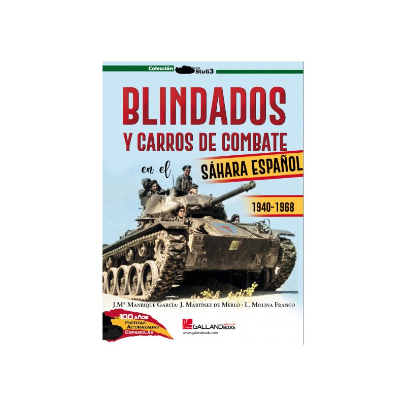 Blindados y carros de combate en el Sáhara español, 1940-1968