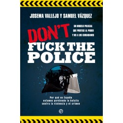 Don’t fuck the police