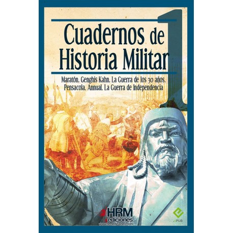 Cuadernos de Historia Militar I