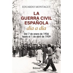 La Guerra Civil española...