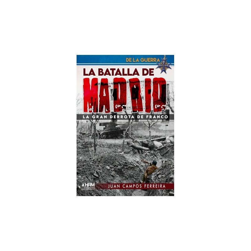 La batalla de Madrid, 1936-1937