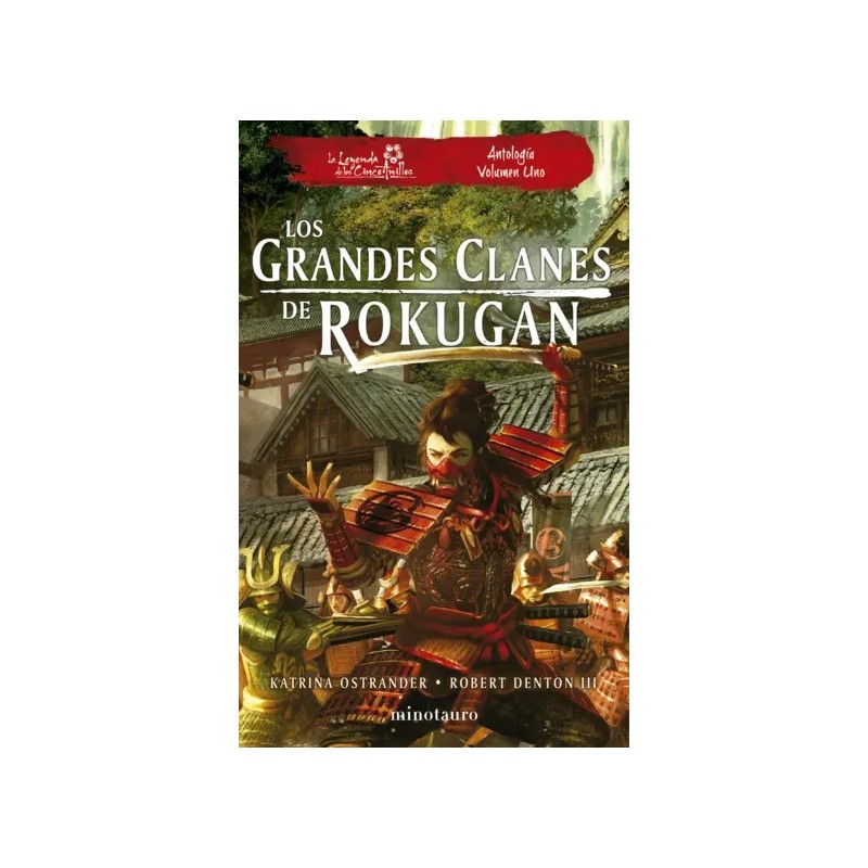Los grandes clanes de Rokugan: Antología n.º 01