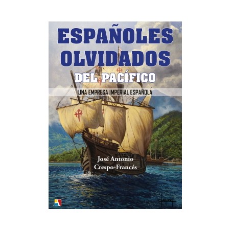 Españoles olvidados del Pacífico
