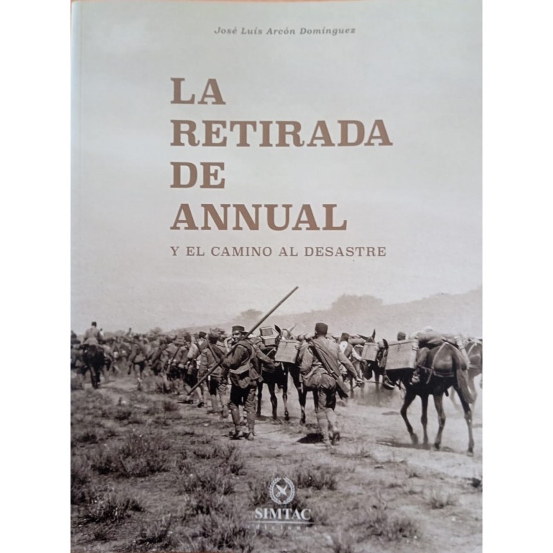 La retirada de Annual y el camino al Desastre