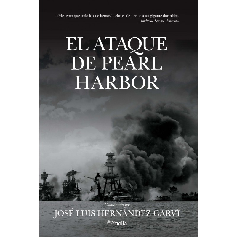 El ataque de Pearl Harbor