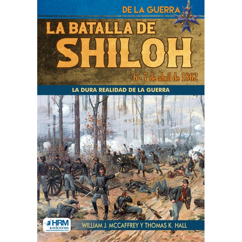 (9) La batalla de Shiloh. 6-7 de abril de 1862