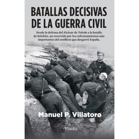 Batallas decisivas de la Guerra Civil