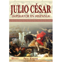 Julio César. Imperator en Hispania