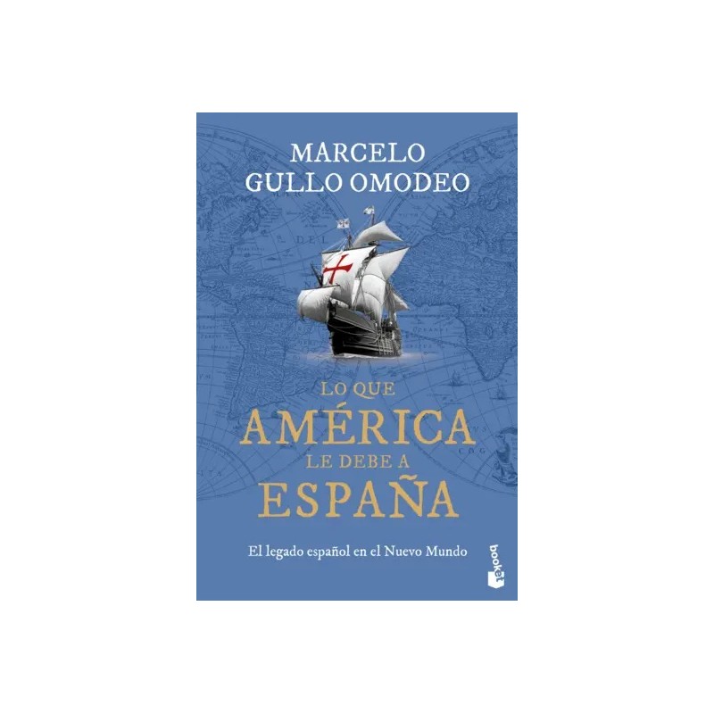 Lo que América le debe a España