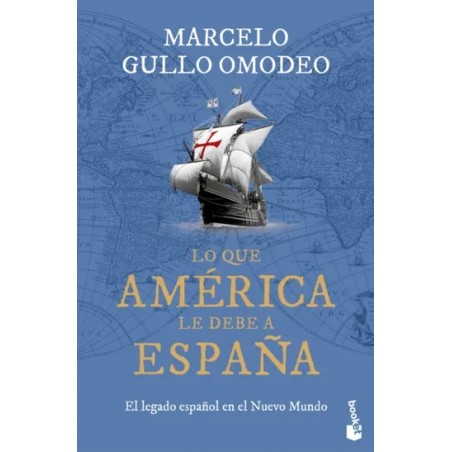 Lo que América le debe a España