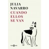 CUANDO ELLOS SE VAN