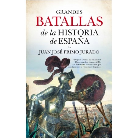 Grandes batallas de la historia de España