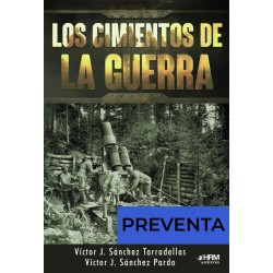 Los cimientos de la guerra