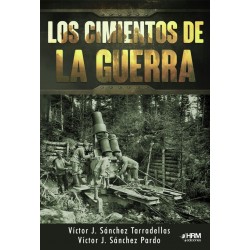 Los cimientos de la guerra