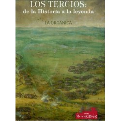 Los Tercios: De la Historia...