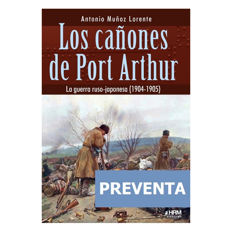 Los cañones de Port Arthur