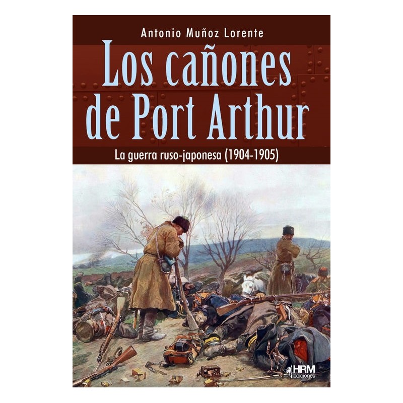 Los cañones de Port Arthur