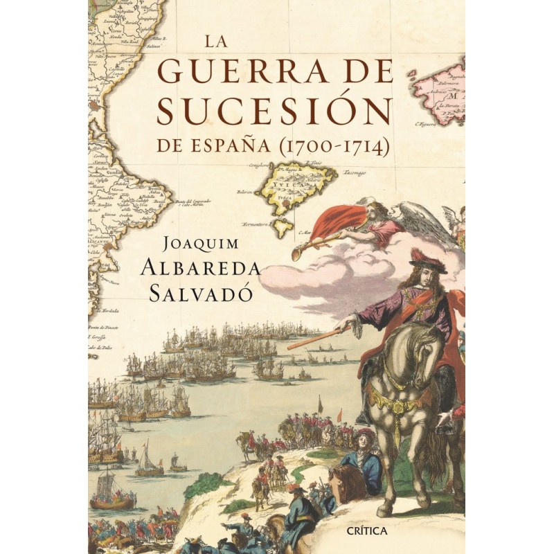 LA GUERRA DE SUCESION DE ESPAÑA (1700-1714)