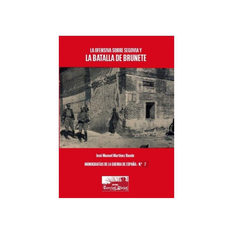 La ofensiva sobre Segovia y la batalla de Brunete