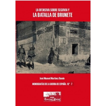 La ofensiva sobre Segovia y la batalla de Brunete