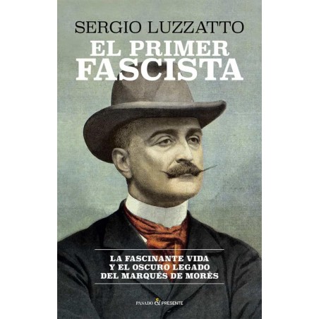 EL PRIMER FASCISTA
