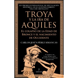 Troya y la ira de Aquiles