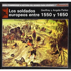 Los soldados europeos entre 1550 y 1650