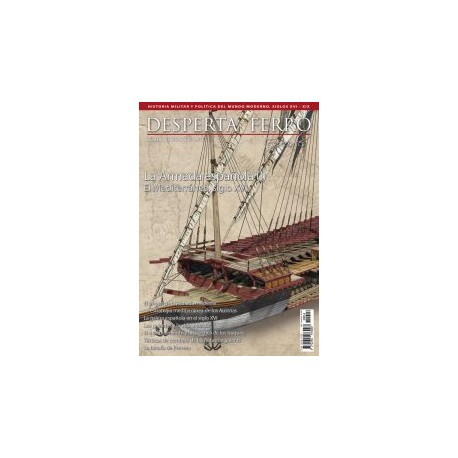 La Armada Española (I). El Mediterráneo, siglo XVI