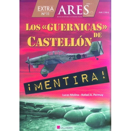 Los "Guernicas" de Castellón ¡Mentira!