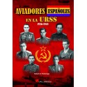Aviadores españoles en la URRS 1936-1948